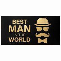 Конверт для денег  ЗОЛОТАЯ СКАЗКА"BEST MAN IN THE WORLD", 166х82 мм, фольга, мужской стиль